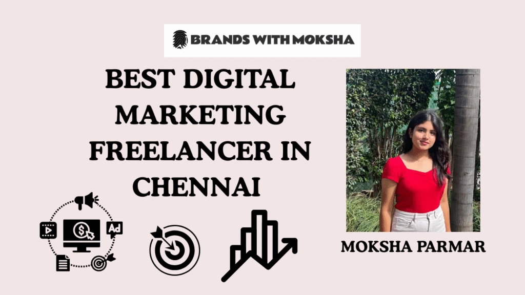 Best Digital Marketing Freelancer in Chennai 