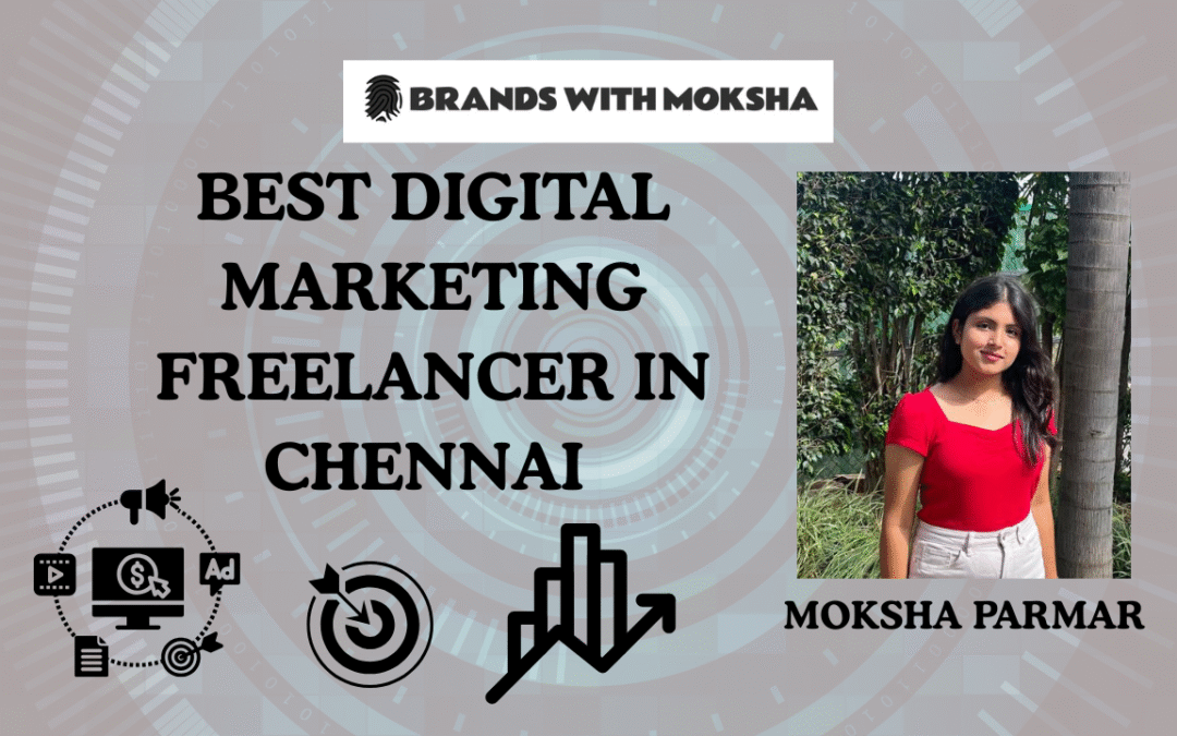 Best Digital Marketing Freelancer in Chennai